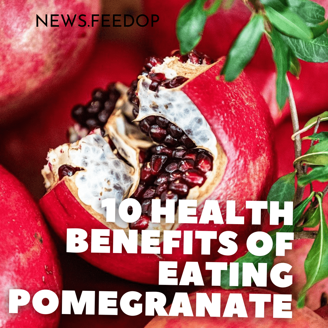 Top-10-benefits-og-eating-Pomegranate